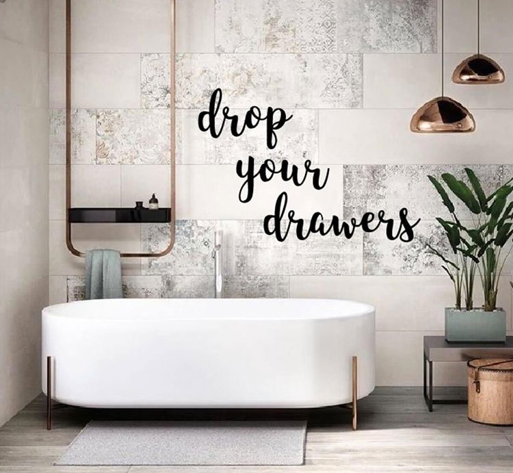 “DROP Your Drawers” Sign