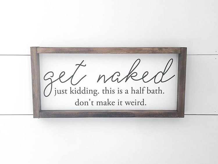 Get Naked Bathroom Sign